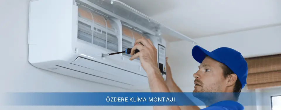 Özdere İlçemi Demirdöküm Klima Montajı